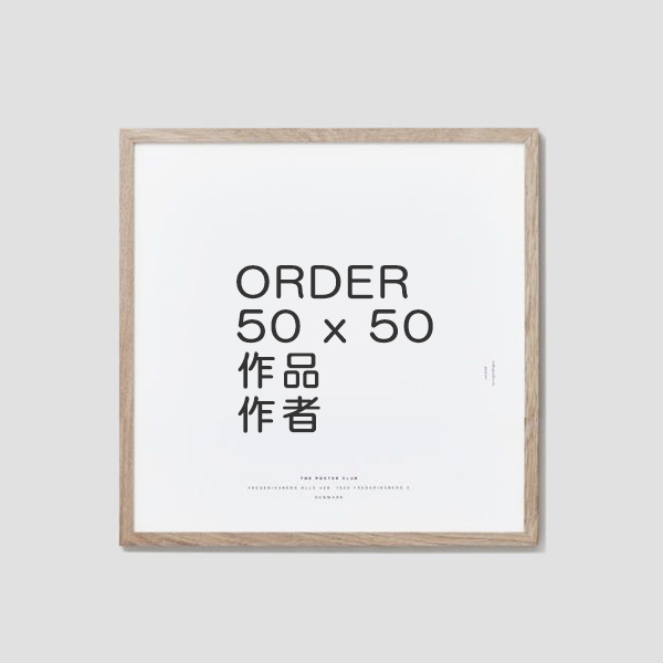 THE POSTER CLUB　50ｘ50